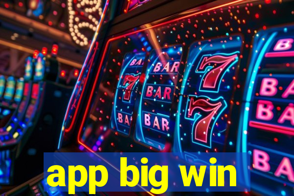 app big win